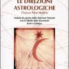 Le Direzioni Astrologiche