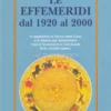 Le Effemeridi dal 1920 al 2000