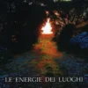 Le Energie dei Luoghi