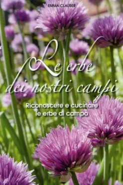 Le Erbe dei Nostri Campi