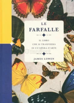 Le Farfalle - Il Libro che si Trasforma in un'Opera d'Arte