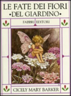 Le Fate dei Fiori del Giardino