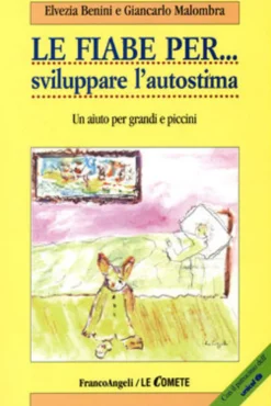 Le Fiabe per Sviluppare l'Autostima
