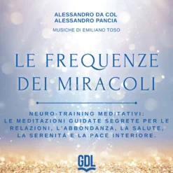 Le Frequenze dei Miracoli