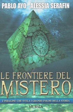 Le Frontiere del Mistero