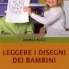 Leggere i Disegni dei Bambini