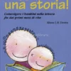 Leggiamo una Storia!