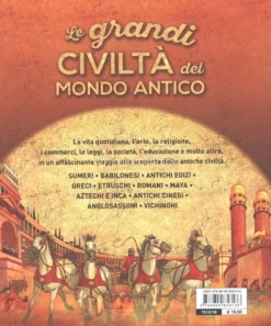 Le Grandi Civiltà del Mondo Antico