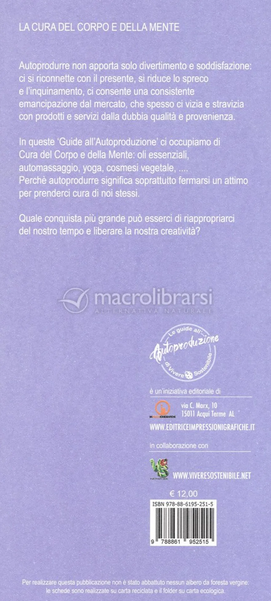 Le Guide all'Autoproduzione - La Cura del Corpo e della Mente