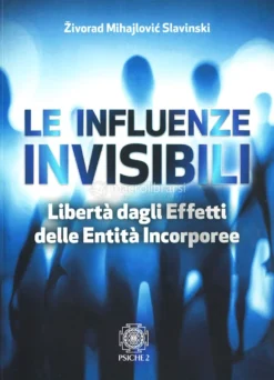 Le Influenze Invisibili