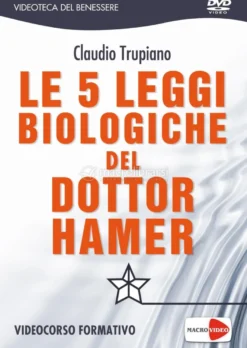 Le 5 Leggi Biologiche del Dott. Hamer