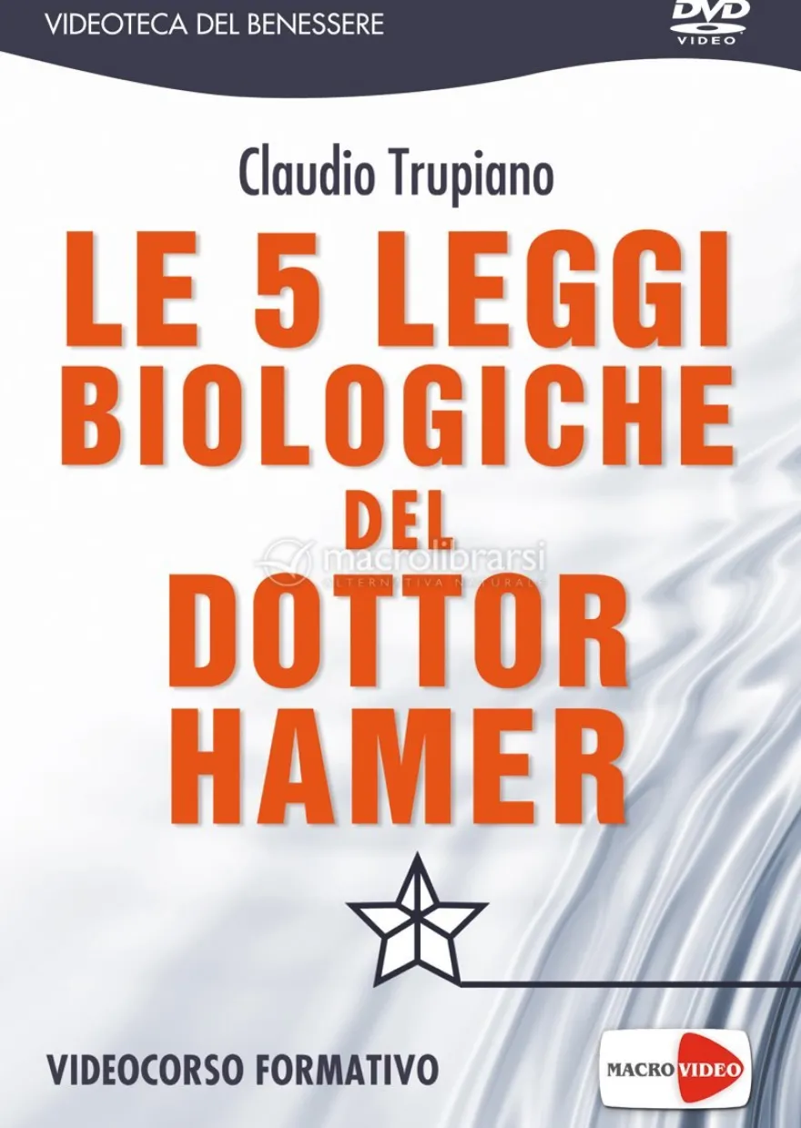 Le 5 Leggi Biologiche del Dott. Hamer
