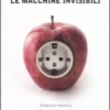 Le Macchine Invisibili