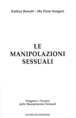 Le Manipolazioni Sessuali