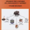 Le Mappe Concettuali - Volume Secondo