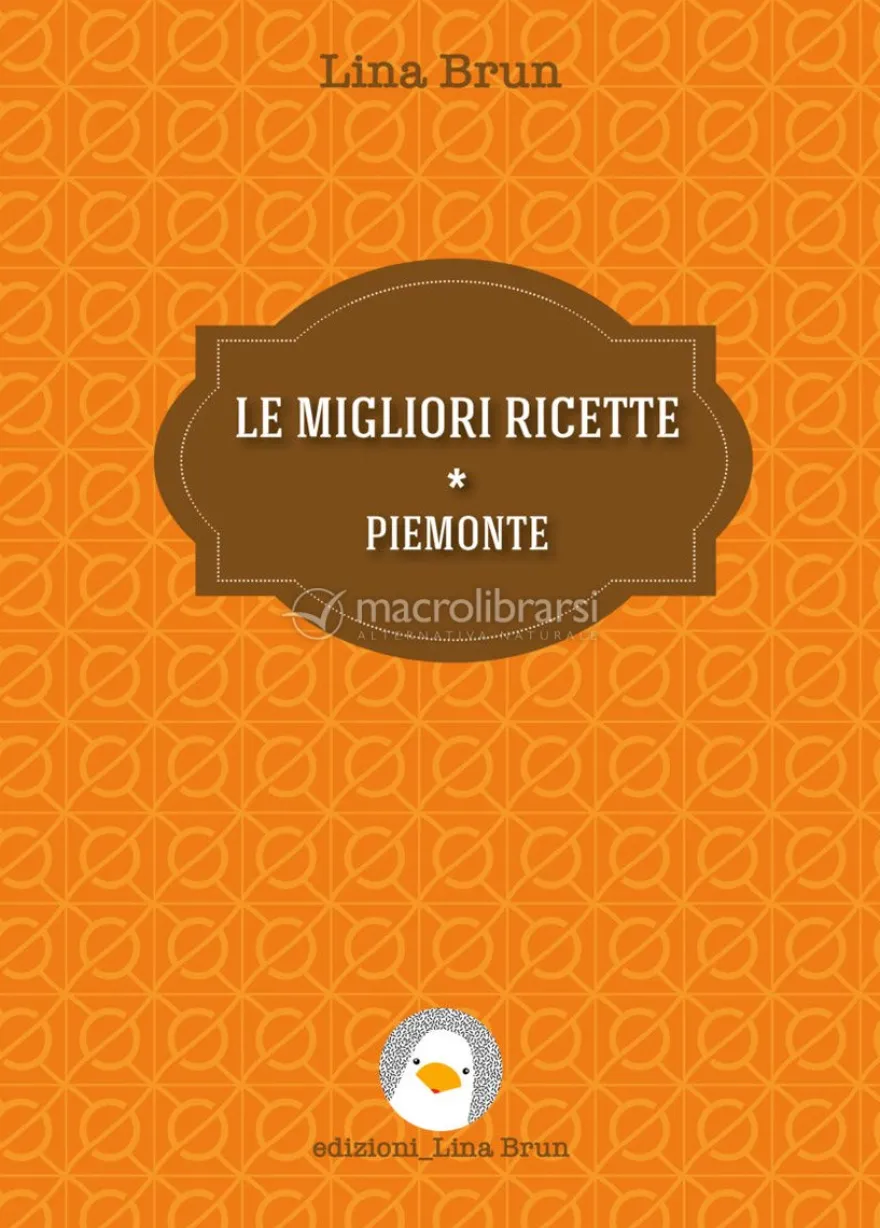 Le Migliori Ricette - Piemonte