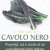 Le Mille Virtù del Cavolo Nero