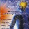 L'Energia che Guarisce