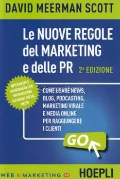 Le Nuove Regole del Marketing e delle PR