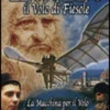 Leonardo il Volo di Fiesole