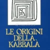 Le Origini della Kabbalà