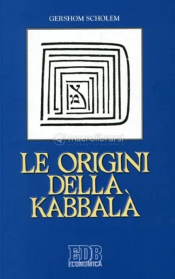 Le Origini della Kabbalà