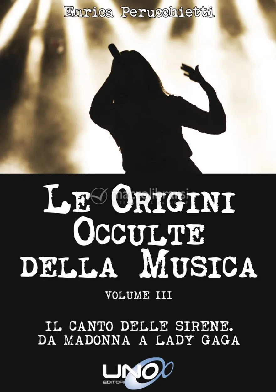 Le Origini Occulte della Musica - Vol.3