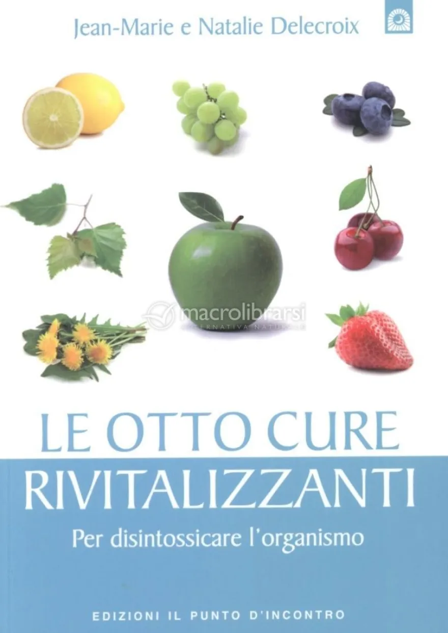 Le Otto Cure Rivitalizzanti