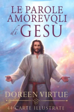 Le Parole Amorevoli di Gesù