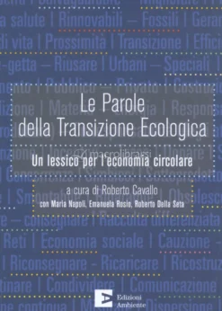 Le Parole della Transizione Ecologica