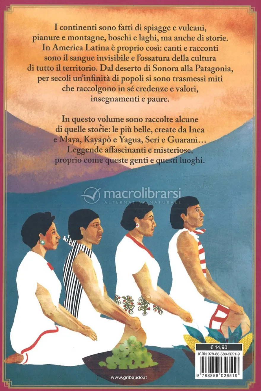 Le Più Belle Storie dei Miti Sudamericani