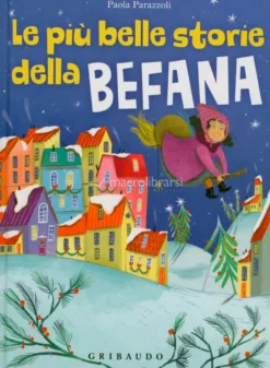Le più Belle Storie della Befana