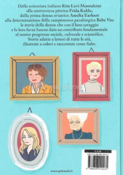 Le Più Belle Storie di Donne Coraggiose