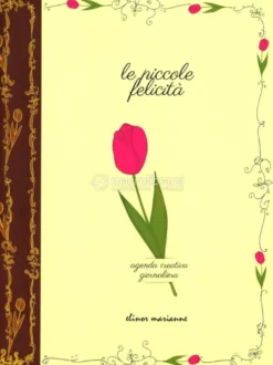 Le Piccole Felicità - Agenda Creativa Giornaliera