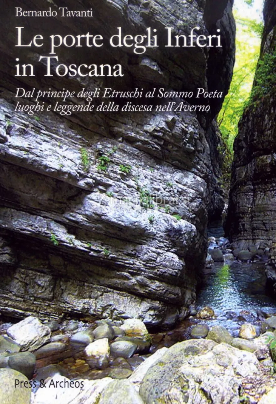 Le Porte degli Inferi in Toscana