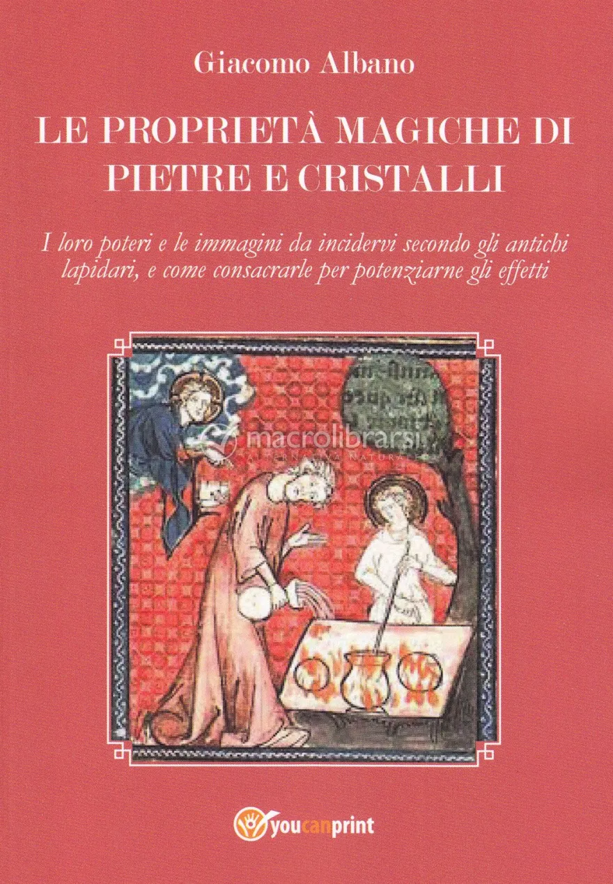 Le Proprietà Magiche di Pietre e Cristalli