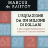 L'equazione da un Milione di Dollari