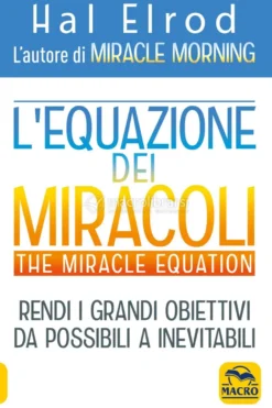 L'Equazione dei Miracoli - The Miracle Equation