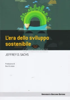 L'era dello Sviluppo Sostenibile