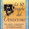 Le 10 Regole del Venditore