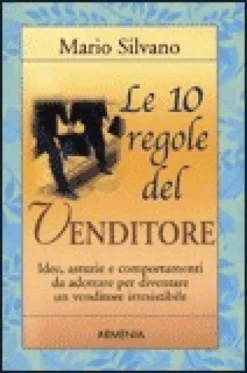 Le 10 Regole del Venditore