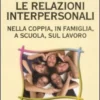Le Relazioni Interpersonali