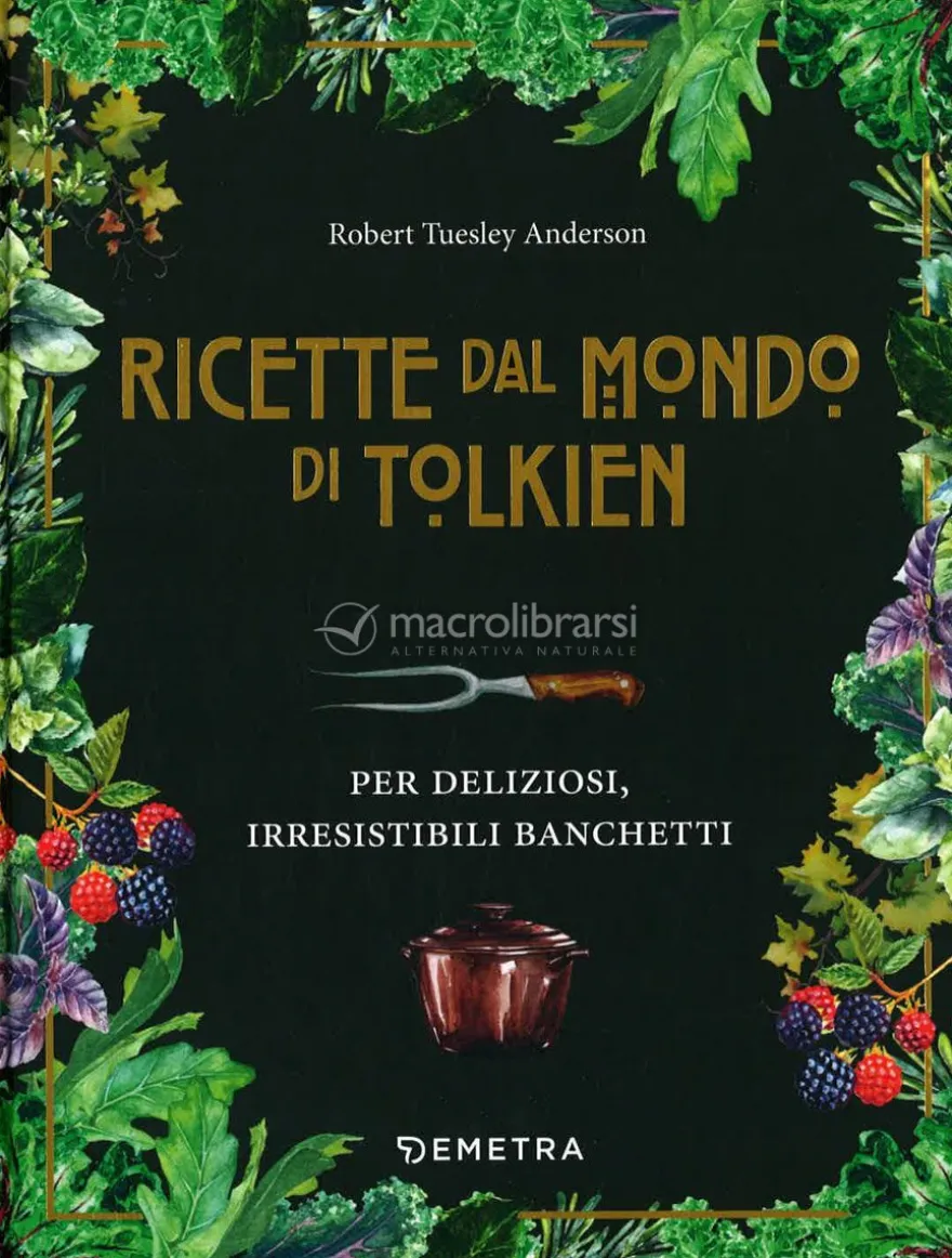 Le Ricette dal Mondo di Tolkien
