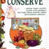 Le Ricette per Fare in Casa le Conserve