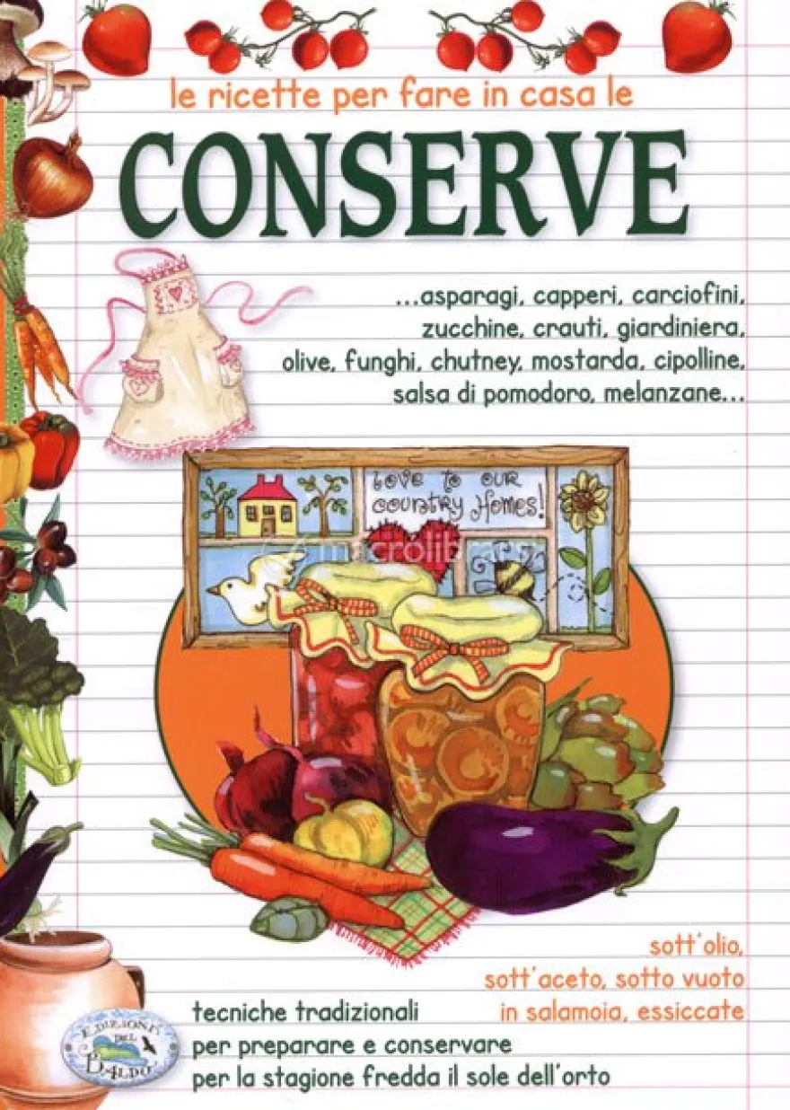 Le Ricette per Fare in Casa le Conserve