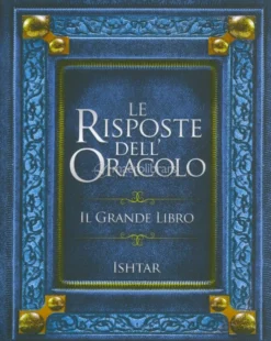 Le Risposte dell'Oracolo - Il Grande Libro