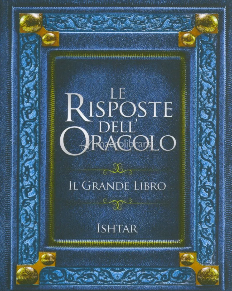 Le Risposte dell'Oracolo - Il Grande Libro