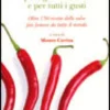 Le Salse per Ogni Occasione e per Tutti i Gusti