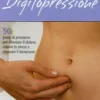Le Schede della Digitopressione