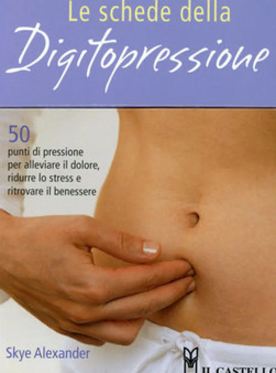 Le Schede della Digitopressione